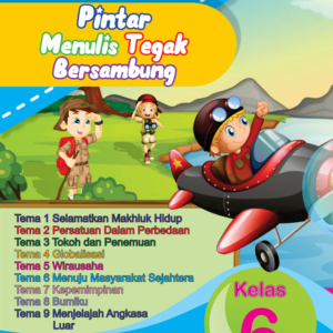 Pintar Menulis Tegak Bersambung Kelas 6