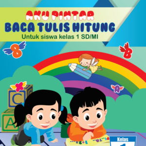 Aku Pintar Baca Tulis Hitung Kelas 1