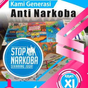 Kami Generasi Anti Narkoba Kelas XI