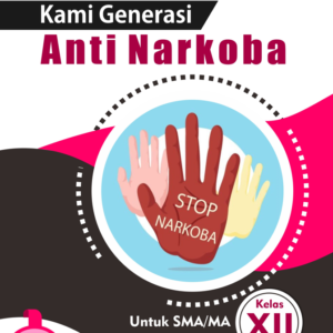 Kami Generasi Anti Narkoba Kelas XII