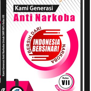 Kami Generasi Anti Narkoba Kelas VII