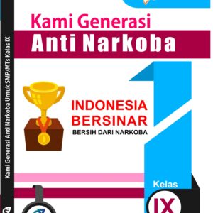 Kami Generasi Anti Narkoba Kelas IX