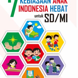 JURNAL 7 KEBIASAAN ANAK INDONESIA HEBAT SD/MI
